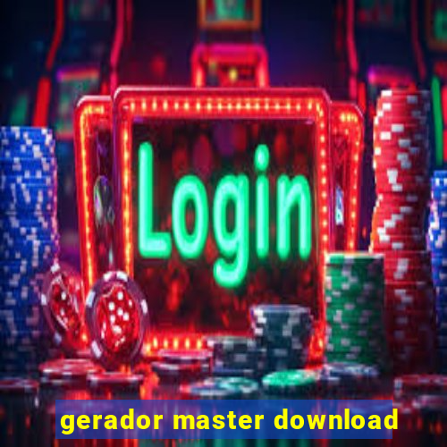 gerador master download